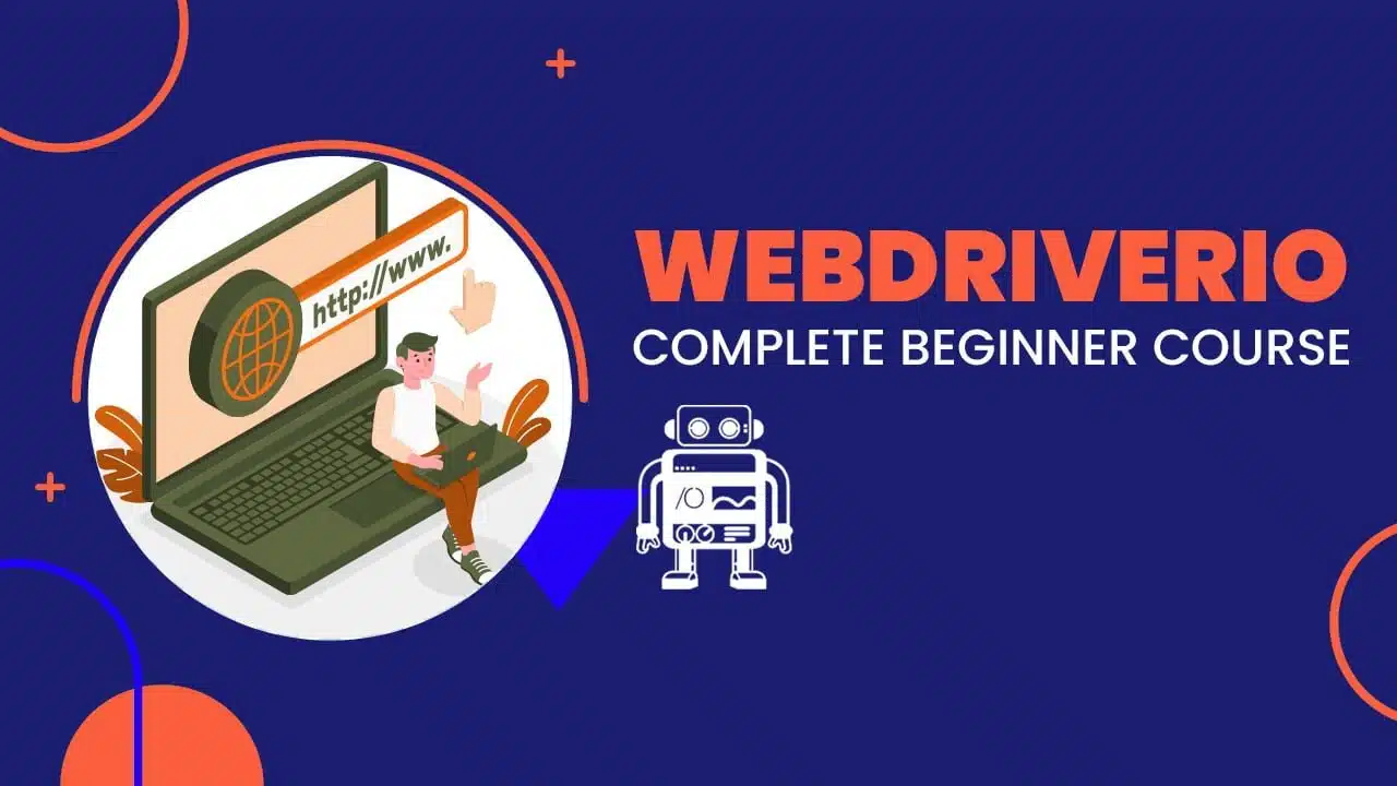 WebdriverIO - Complete Beginner Course