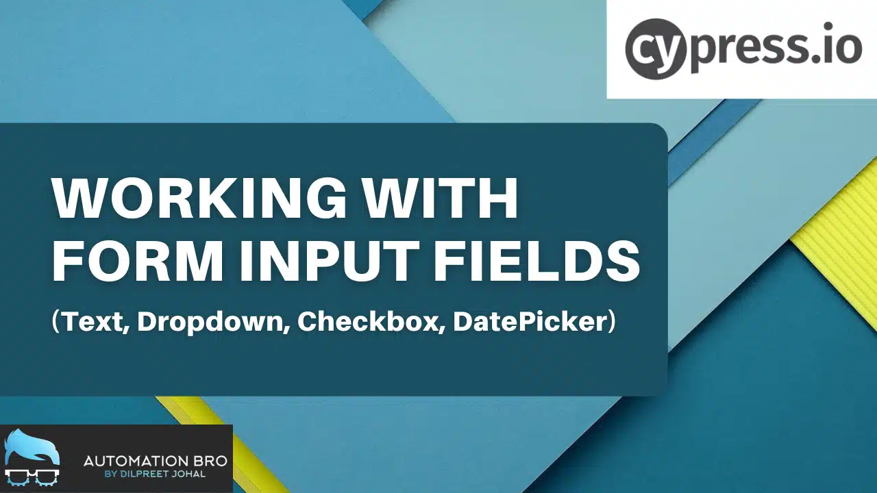 Working with Input Fields in Cypress