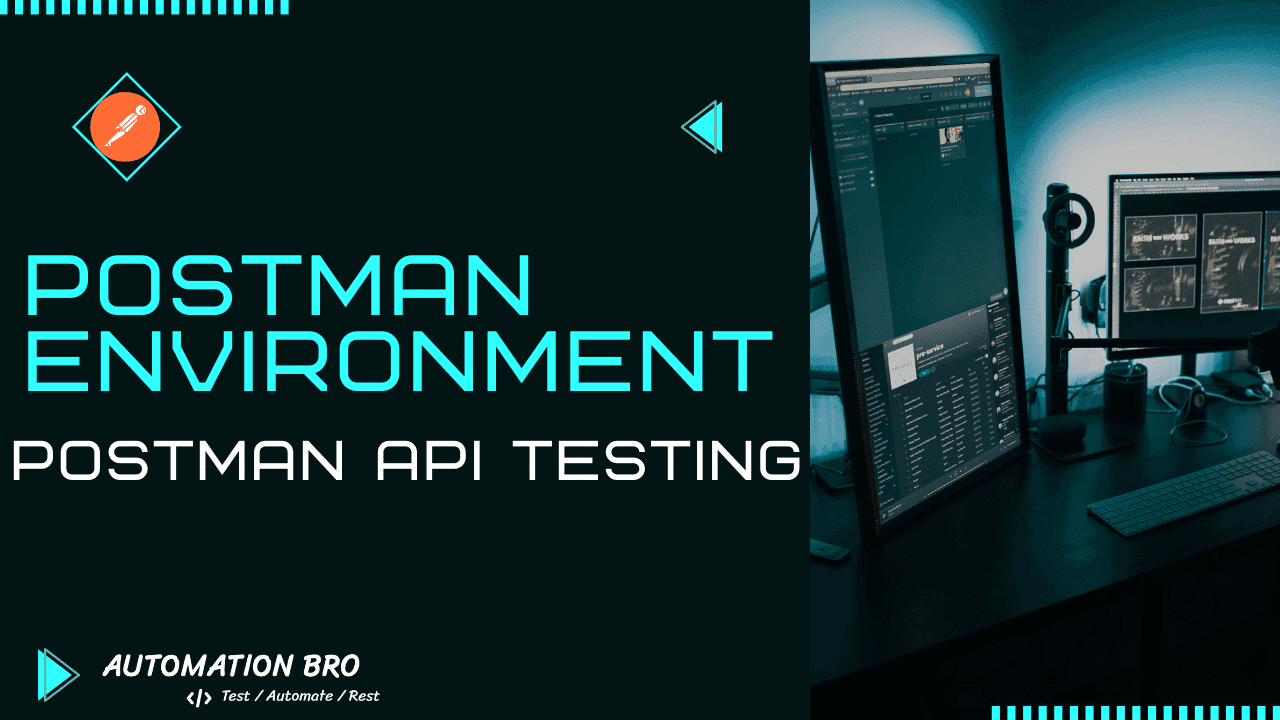 Creating Postman Environment