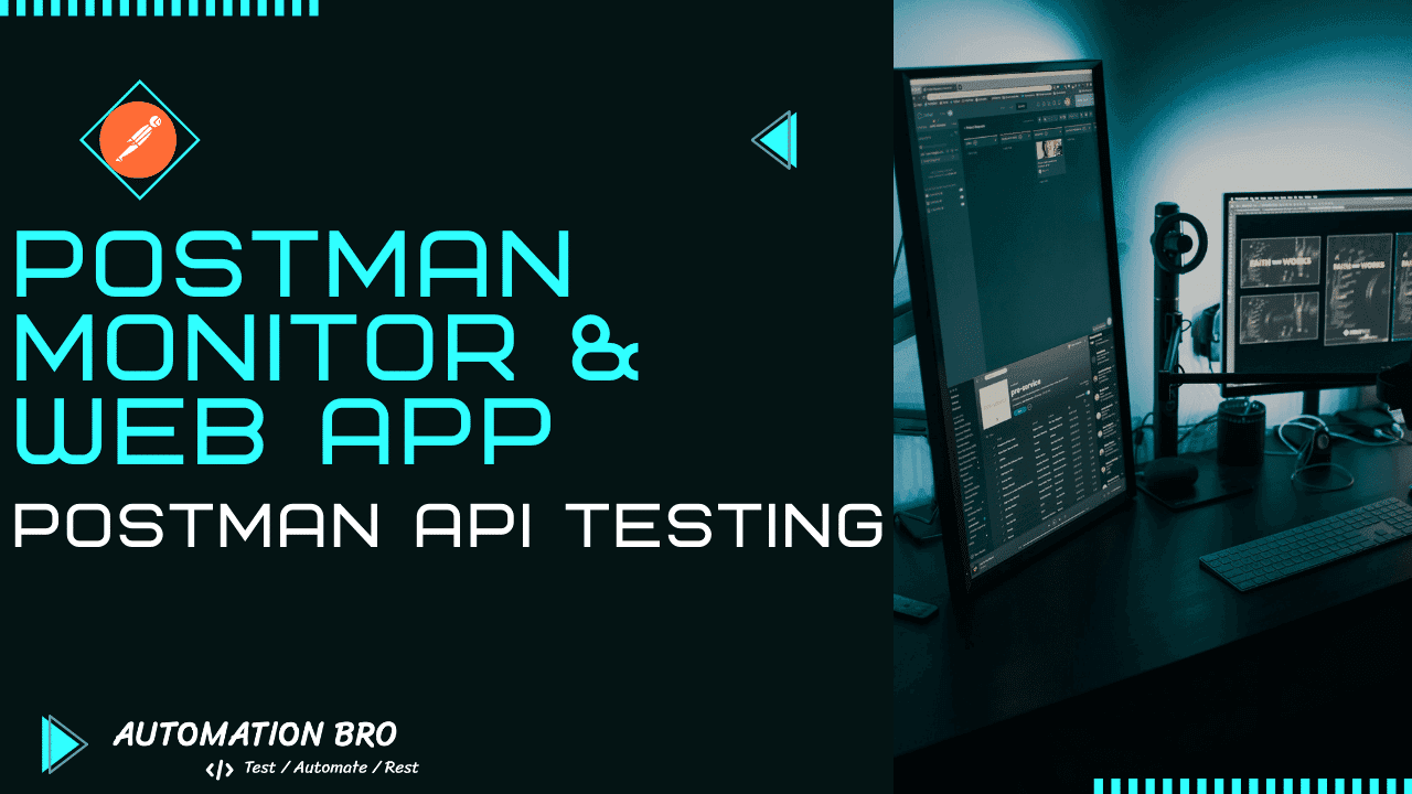 Postman Monitor & Web App