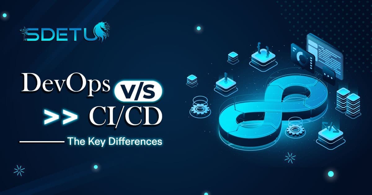 Key Differences Between CI/CD and DevOps